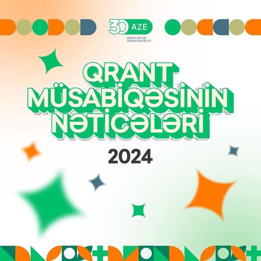 Qrant müsabiqəsinin nəticələri