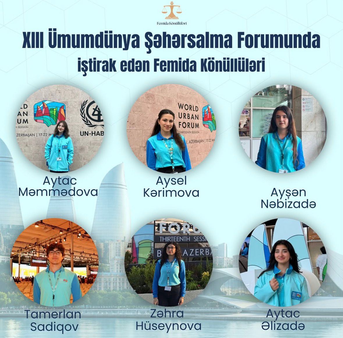 XIII Ümumdünya Şəhərsalma Forumunda iştirak edən Femida Könüllüləri